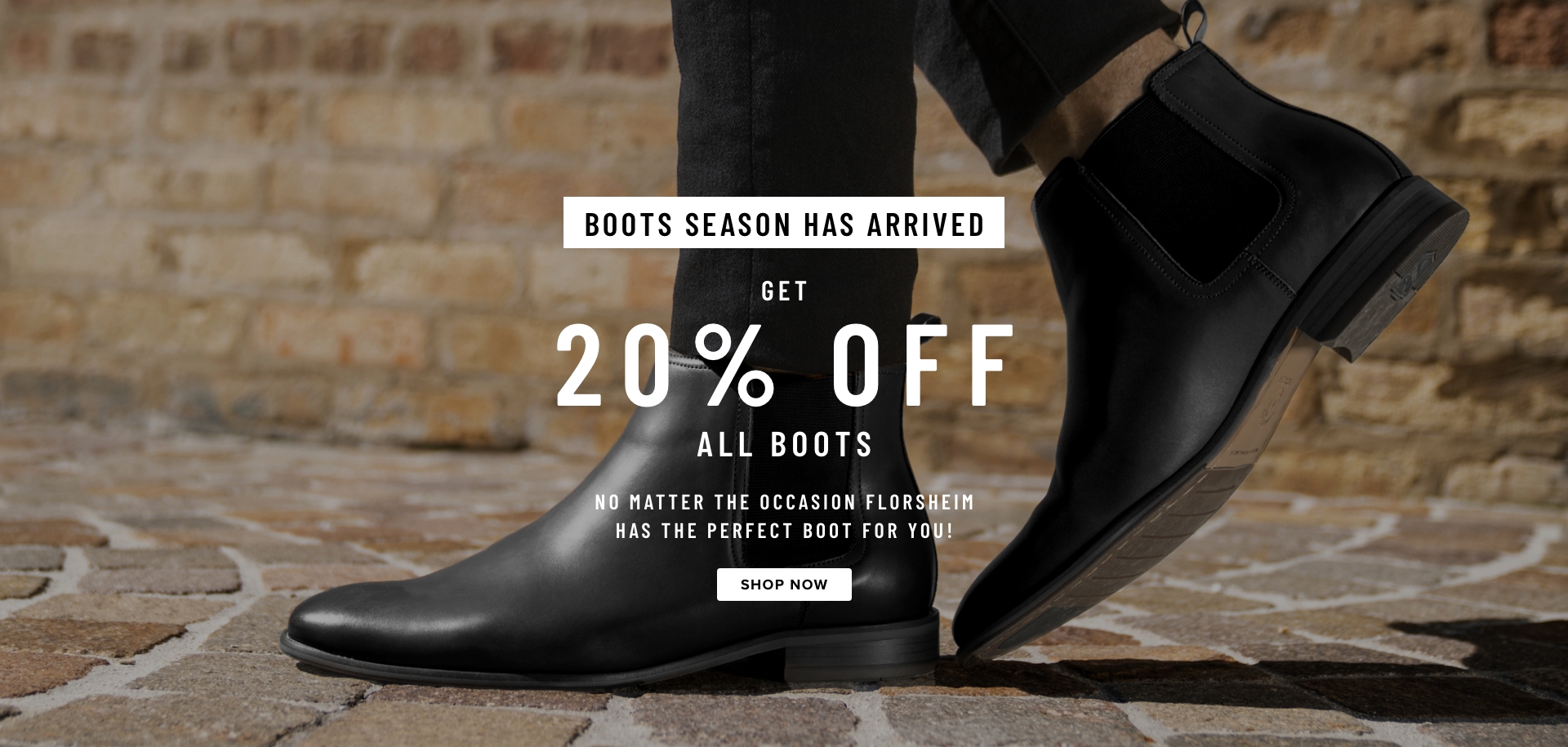 July Campaign - 20% Off Boots